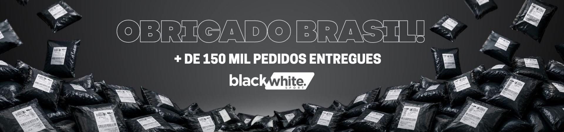 Obrigado Brasil! Mais de 150 mil pedidos entregues
